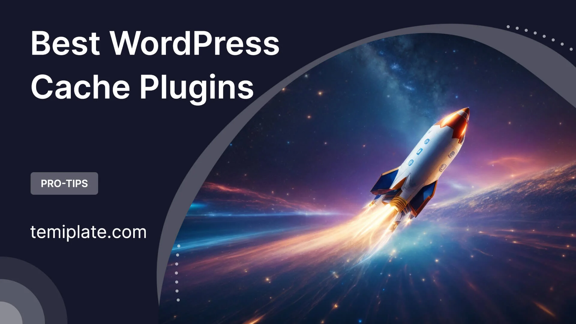 Best WordPress Cache Plugins