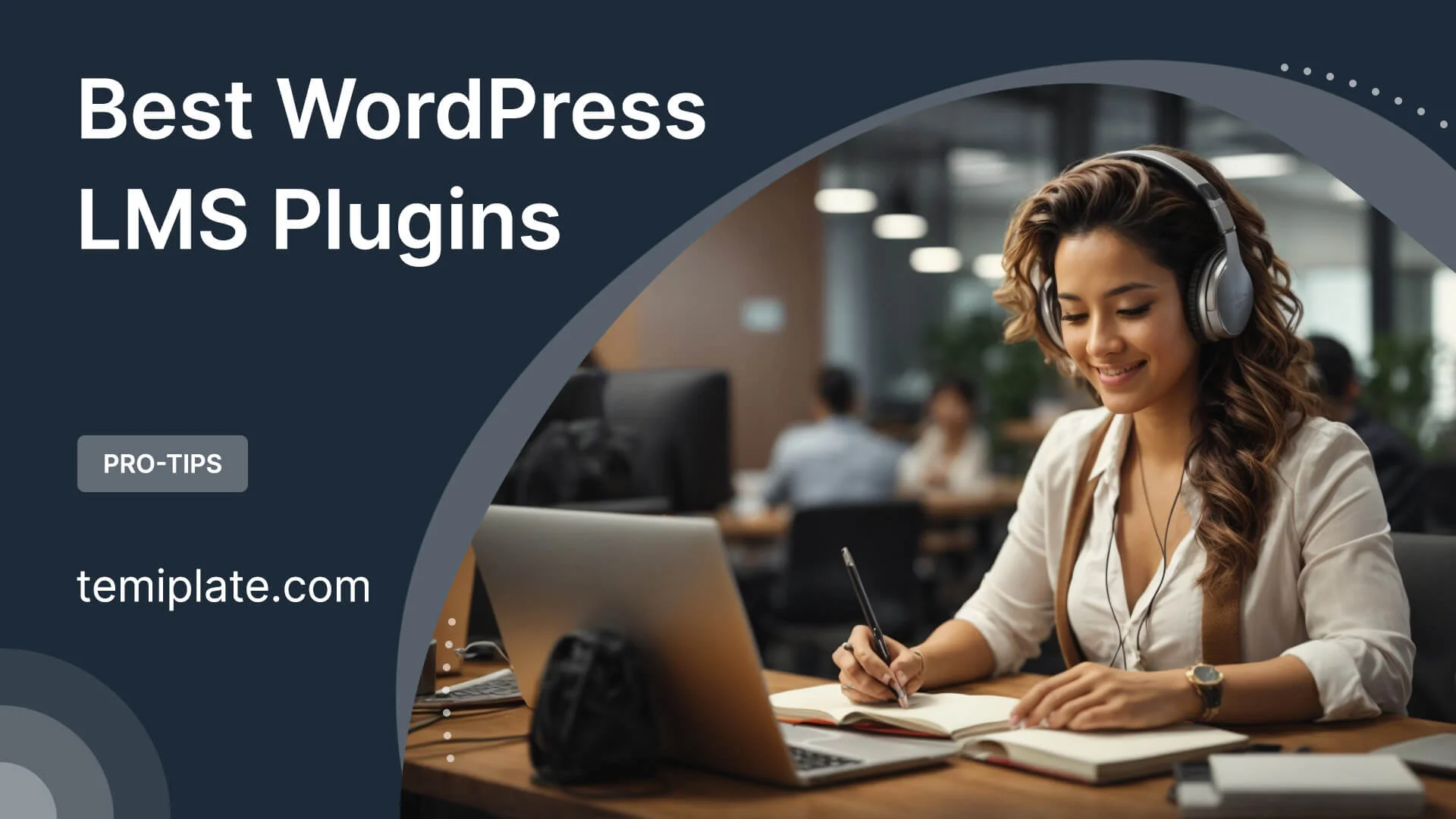 10 Best WordPress LMS Plugins For Selling Courses Online - Temiplate.com