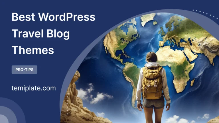 Best WordPress Travel Blog Themes